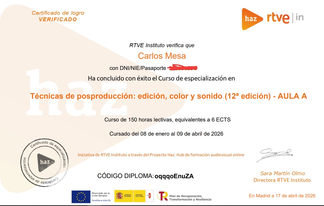 Otro más para la colección, ya tengo mi diploma de RTVE conforme he realizado estos estudios. El segundo que cae en RTVE, después de mis estudios en producción cinematográfica.